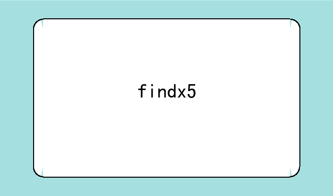 findx5